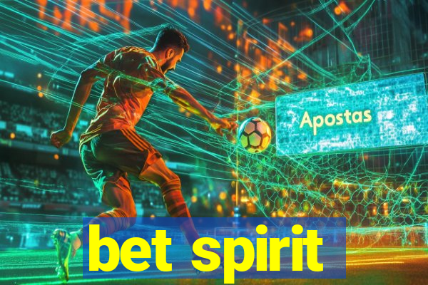 bet spirit